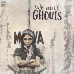We Ain't Ghouls - Apes Gone Wrong (Revolt Now) Series - BLOWsutra Chanson BURLESQUE