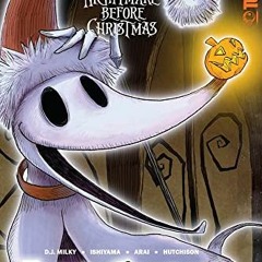 GET EPUB 📧 Disney Manga: Tim Burton's The Nightmare Before Christmas ― Zero’s Journe