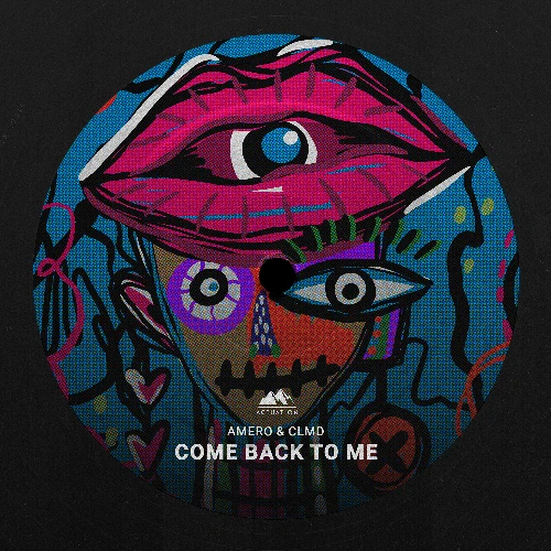 Artwork for the song Amero, CLMD - Come Back to Me by Actuation on Next Sound