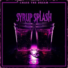 SYRUP SPLASH (Prod. HE$H)