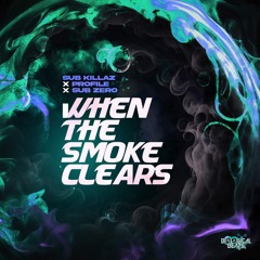 SUB KILLAZ X PROFILE X SUB ZERO - WHEN THE SMOKE CLEARS EP