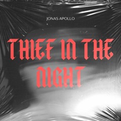 Jonas Apollo - Thief In The Night (Extended Mix)