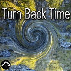 Turn Back Time