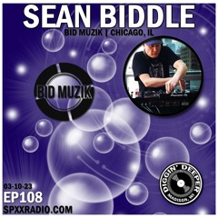 Sean Biddle (Bid Muzik) - Diggin' Deeper Episode 108
