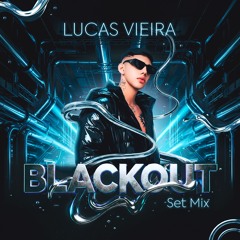 Blackout Set Mix