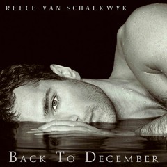 Back To December (Taylor Swift - Male Version)
