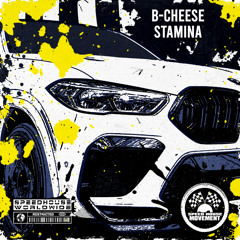 B-Cheese - Stamina