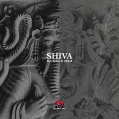 B.A.W.S.E & Zeiji - Shiva