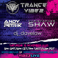 Guestmix for Trance Vibez @ Vibez.Live Radio 15. 11. 2025