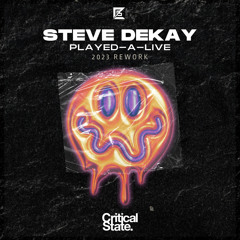 Steve Dekay - Played-A-Live (Radio Rework 2023)