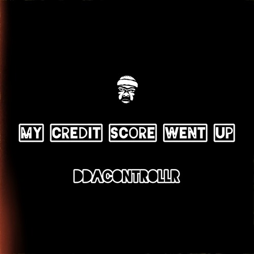 MY CREDIT SCORE WENT UP.wav