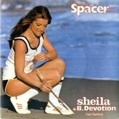 Sheila - Spacer (Ced ReWork)
