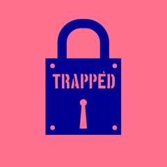 Trapped (Extended Mix)
