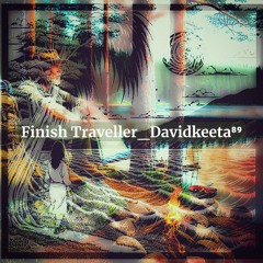 Finish Traveller Davidkeeta⁸⁹