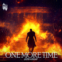 System Overload - ONE MORE TIME
