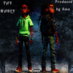 TAY NARLY - WAVES Prod By. SOSA