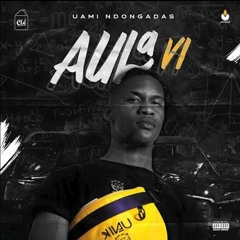 Uami Ndongadas - Aula 6 (Rap)