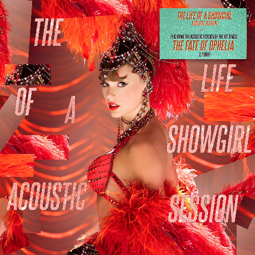Stream Taylor Swift - The Life of a Showgirl (Acoustic Session) by