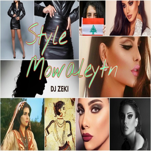 DJ Zeki - #Style Mowaleytn