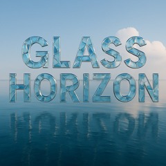 Glass Horizon