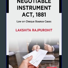 Download Ebook 📕 Negotiable Instrument Act, 1881 : Law on Cheque Bounce Cases [K.I.N.D.L.E]