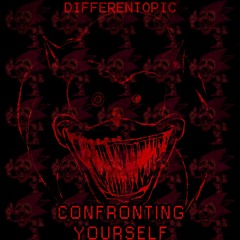 .:Differentopic - Confronting Yourself (Cover):.