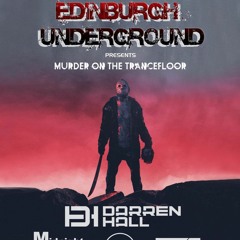 #2 DBKM Live Trance Mix @ Edinburgh Underground presents Murder on the Trancefloor