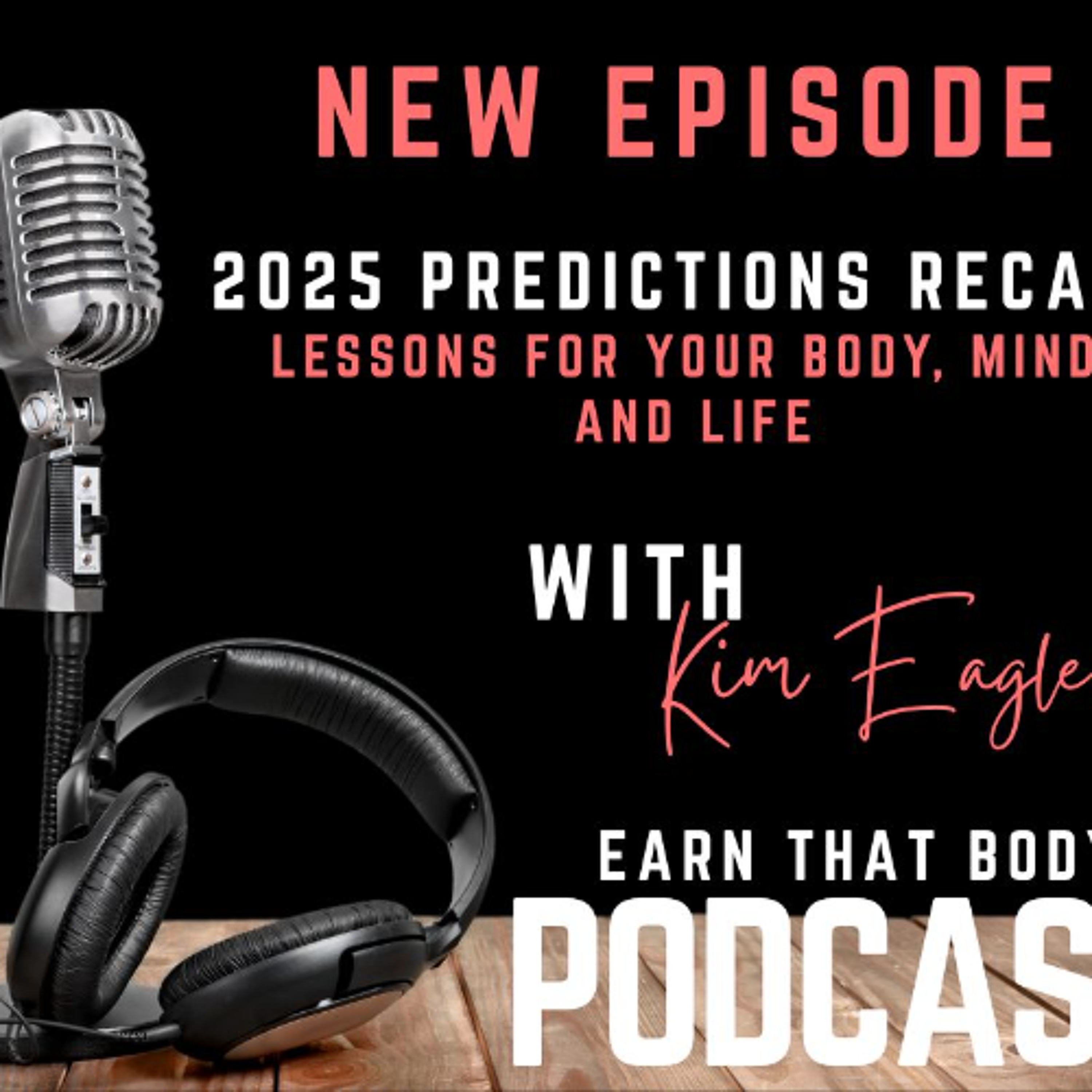 #418 Were The 2025 Health Predictions Right