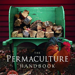 READ KINDLE 🎯 The Permaculture Handbook: Garden Farming for Town and Country by  Pet