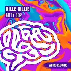 Kille Billie - Bitty Bop