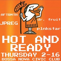 Live at Hot and Ready 2/16