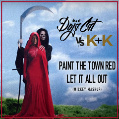 Doja Cat Vs Koffee & Kandee - Paint The Town Red Let It All Out (Mickey Mashup)