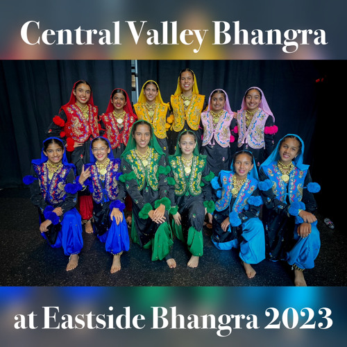 Central Valley Bhangra @ Eastside Bhangra 2023 (feat. Karan Takhar)