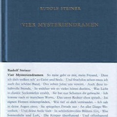 PDF/READ Vier Mysteriendramen: Die Pforte der Einweihung / Die Prüfung der Seele