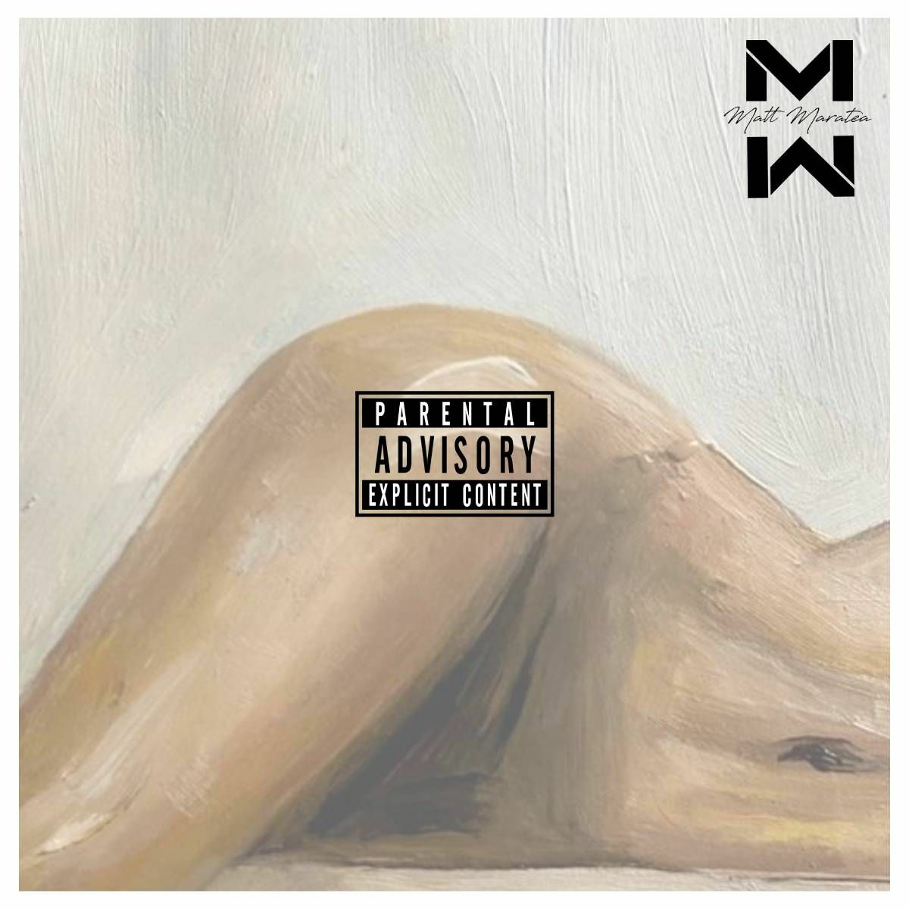 Explicit (Prod By. Matt Maratea) episode artwork