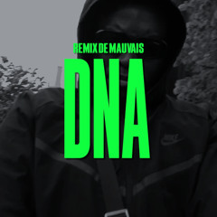 Bobbyezz - Dna | Remix de Mauvais