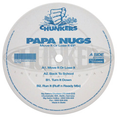 BSC007 - Papa Nugs - Move It Or Lose It EP
