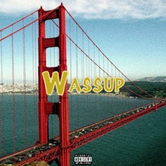 Wassup ft. Pop Leone (Prd. By HoodRixh)