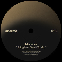 Premiere : Monaks - Bring Me (VAM12)