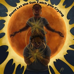 P.ri.s.m - Dont Let The Sun Catch You Crying