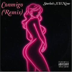Starboii CONMIGO (Remix) -FT: 信仰 Danny