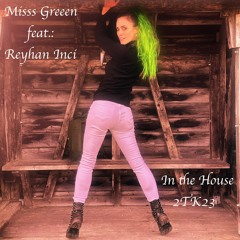 In the House 2TK23 (Radio Edit) [feat. Reyhan Inci]