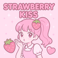 Strawberry Kiss