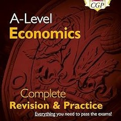 READ KINDLE A-Lev Economics Yr 1 & 2 Comp Rev & Prac By  Full Online