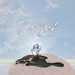 [RAY - "See ya!"] Taochy Liquid Drum & Bass RMX
