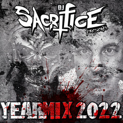 Yearmix 2022 by DJ Sacrifice