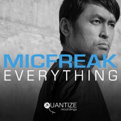 LV Premier - MicFreak - What Am I [Quantize Recordings]