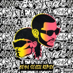 Teka - Dj Snake (Beau Soleil Remix)