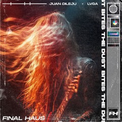 Juan Dileju, LVGA - Bites The Dust