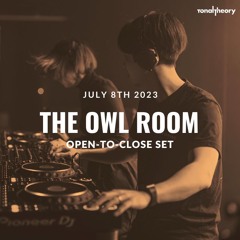 TonalTheory Open-To-Close @ The Owl Room DC 7.8.2023